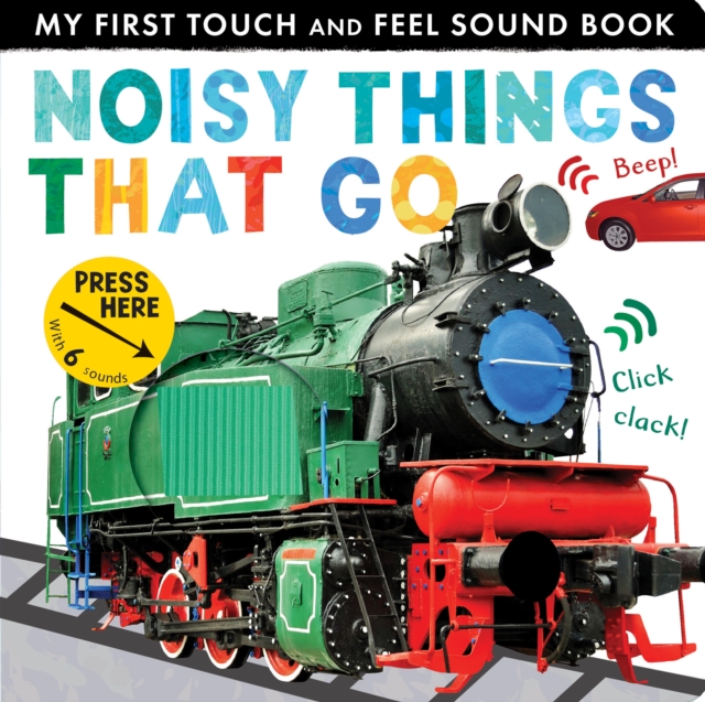 Noisy Things That Go, Novelty book Book