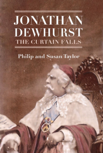 Jonathan Dewhurst : The Curtain Falls, Hardback Book