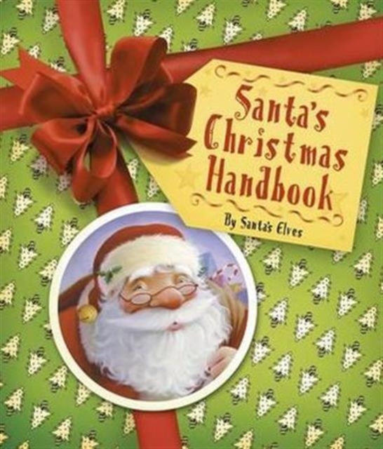 Santa's Christmas Handbook, Hardback Book
