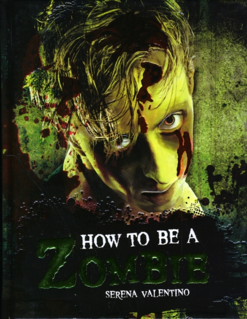 How to be a Zombie, Hardback Book