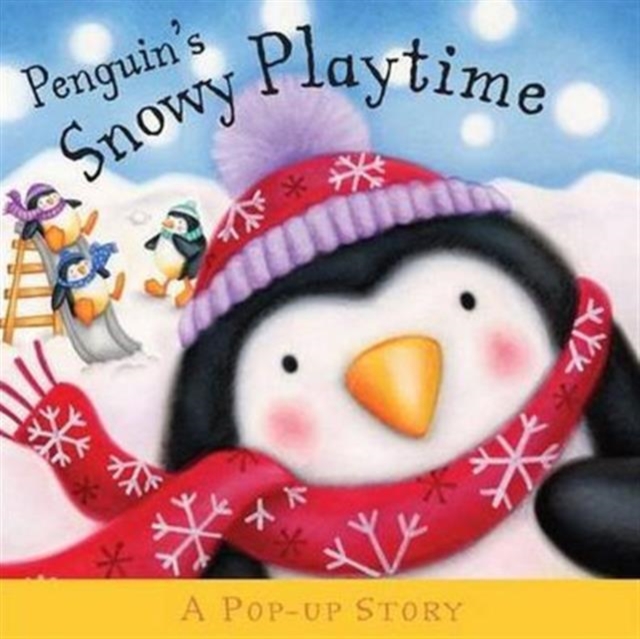 Pop Up Stories Penguin's Snowy, Hardback Book