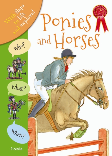 Who? What? When? Horses and Ponies, Hardback Book