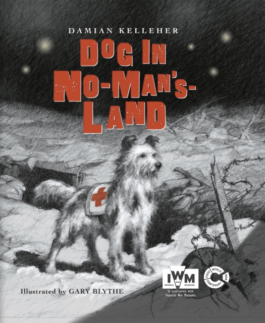 Dog in No-Man's-Land, Hardback Book