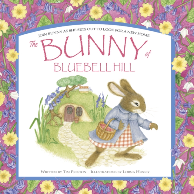 The Bunny of Bluebell Hill, Paperback / softback Book