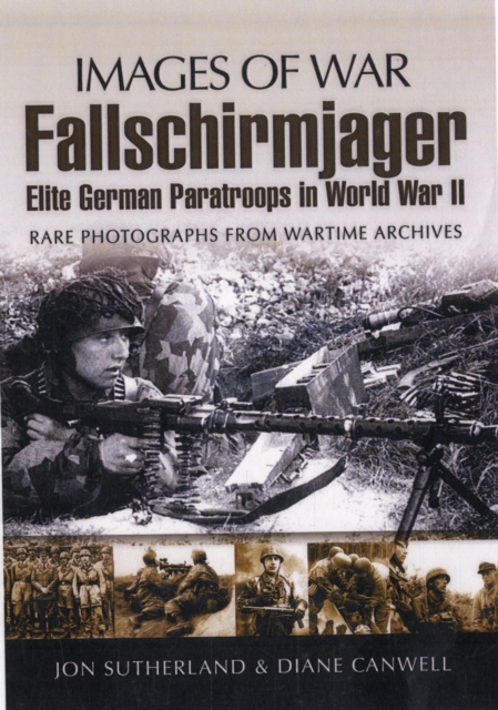 Fallschirmjager: Elite German Paratroops in World War II, Paperback / softback Book