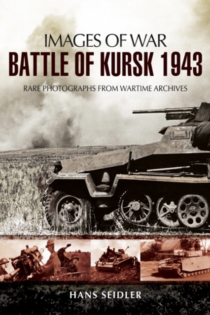 Battle of Kursk 1943, Paperback Book