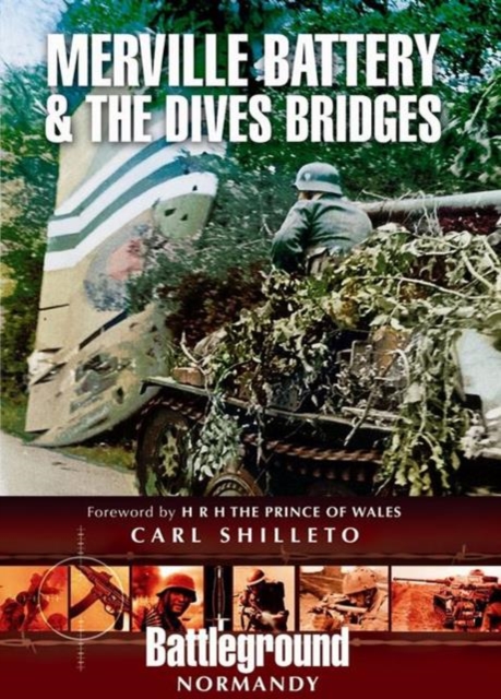 Merville Battery & The Dives Bridges, Paperback / softback Book