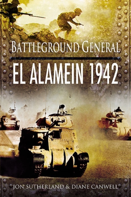 El Alamein 1942: Battleground General, Paperback / softback Book