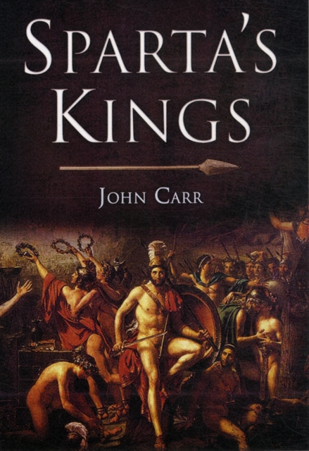 Sparta's Kings, Hardback Book