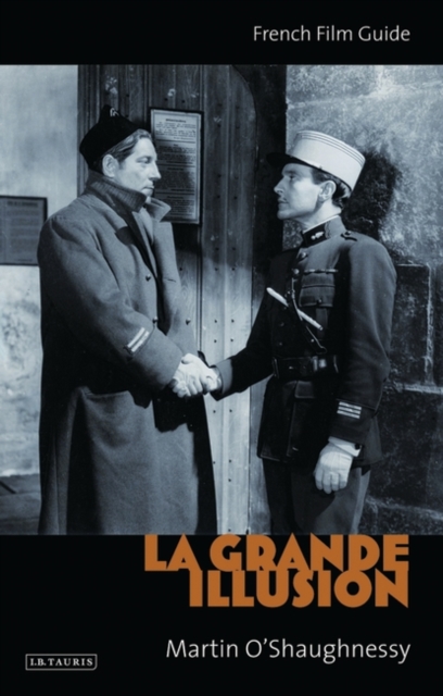 La Grande Illusion : French Film Guide, Paperback / softback Book
