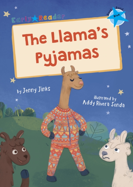 The Llama's Pyjamas : (Blue Early Reader), Paperback / softback Book