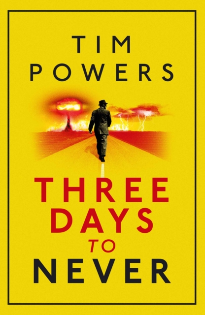 Three Days to Never, Paperback / softback Book
