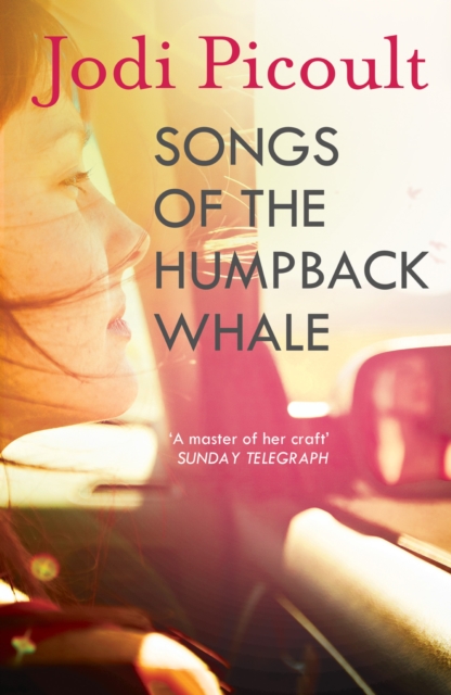 Songs of the Humpback Whale : an completely unputdownable novel from bestselling author of Mad Honey, EPUB eBook