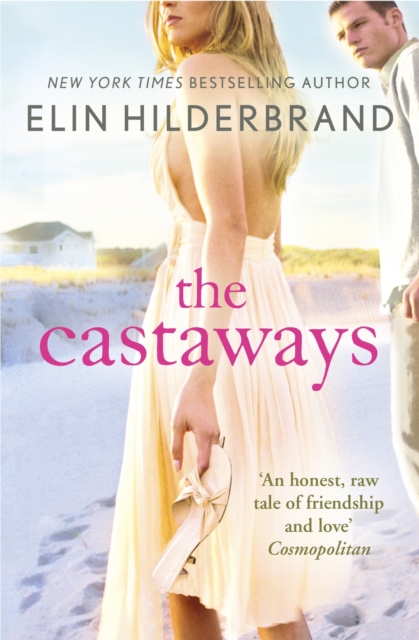 The Castaways : A 'fab summer read' (The Bookbag) from the Queen of the Summer Novel, EPUB eBook