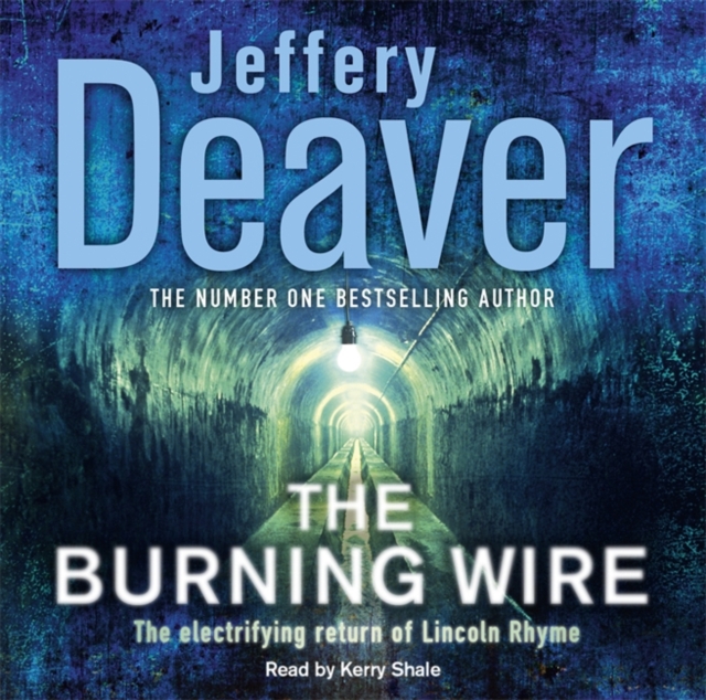 The Burning Wire : Lincoln Rhyme Book 9, CD-Audio Book