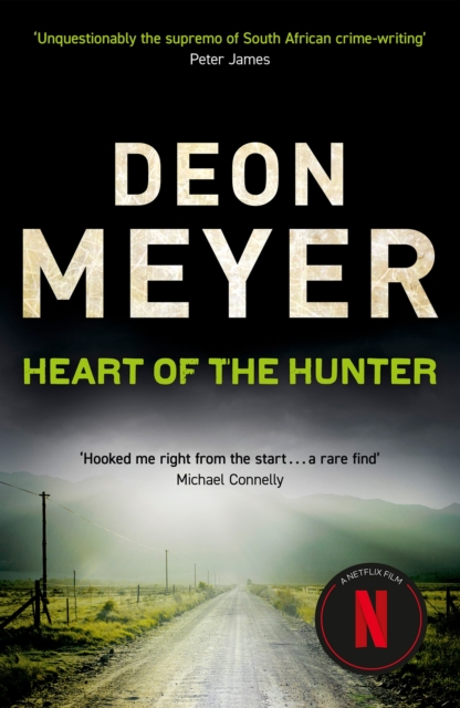 Heart Of The Hunter : Now a major Netflix film, EPUB eBook