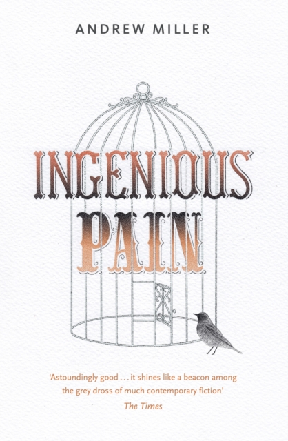 Ingenious Pain : Winner of the James Tait Black Memorial Prize, EPUB eBook