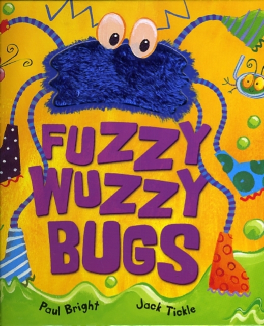 Fuzzy-wuzzy Bugs, Hardback Book