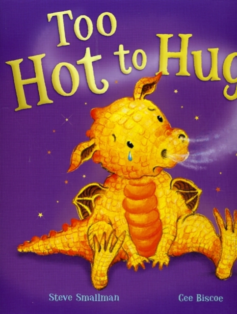 Too Hot to Hug!, Hardback Book