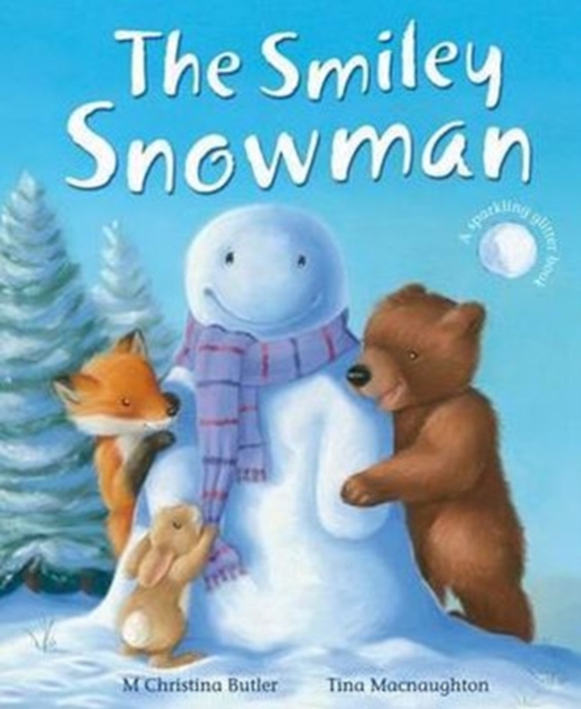 The Smiley Snowman, Hardback Book