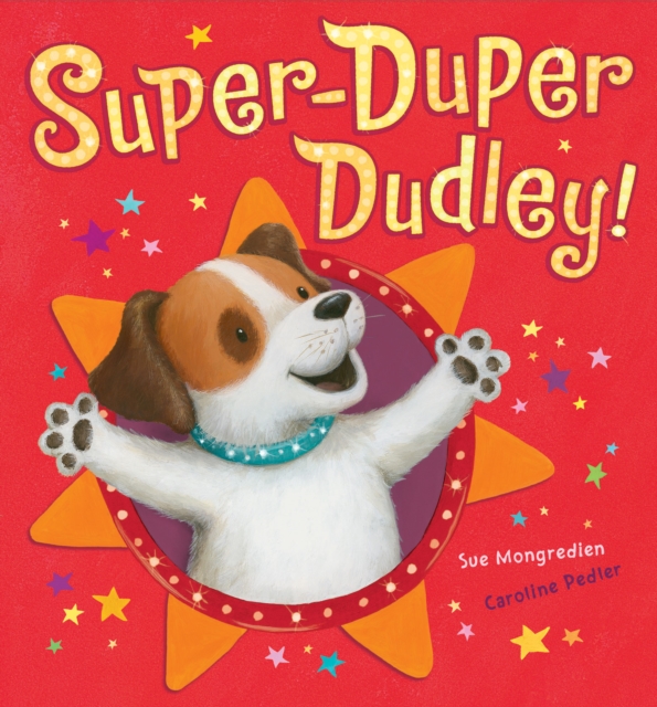 Super-Duper Dudley!, Hardback Book