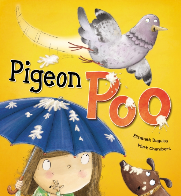 Pigeon Poo, Hardback Book