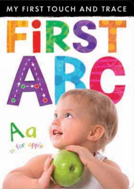 My First Touch and Trace: First ABC, Novelty book Book