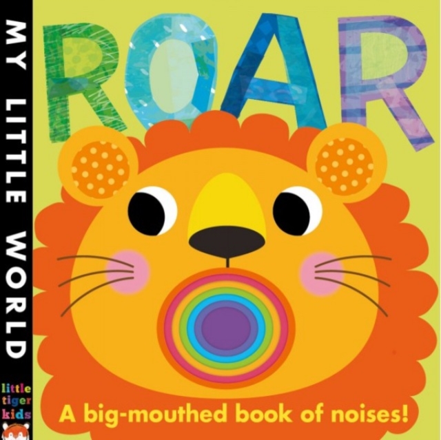 Roar : A Big-mouthed Book of Noises, Novelty book Book