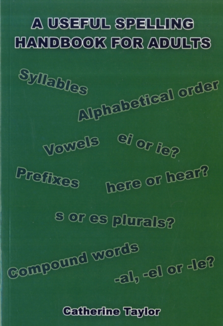 A Useful Spelling Handbook For Adults, Paperback / softback Book