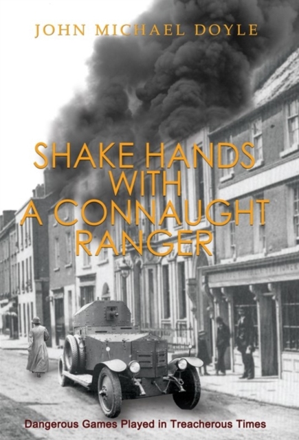 Shake Hands with a Connaught Ranger, Paperback / softback Book