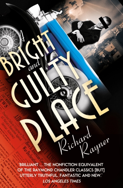 A Bright and Guilty Place : Murder in L.A., EPUB eBook
