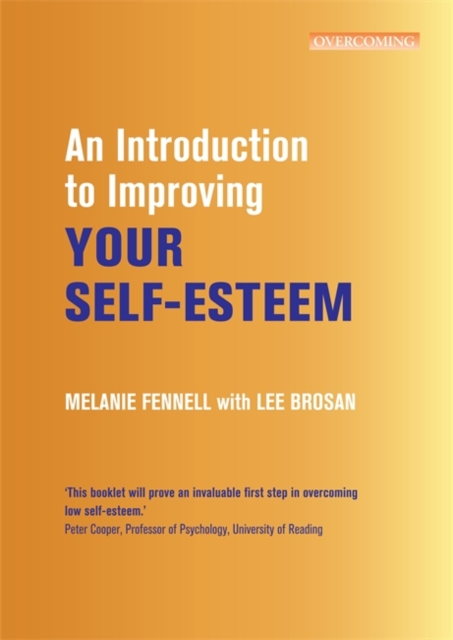 An Introduction to Improving Your Self-Esteem, Paperback / softback Book