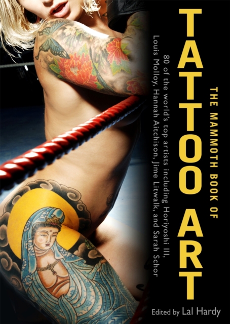 The Mammoth Book of Tattoo Art, Paperback / softback Book