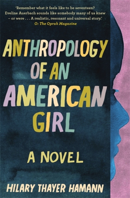 Anthropology of an American Girl, Paperback / softback Book