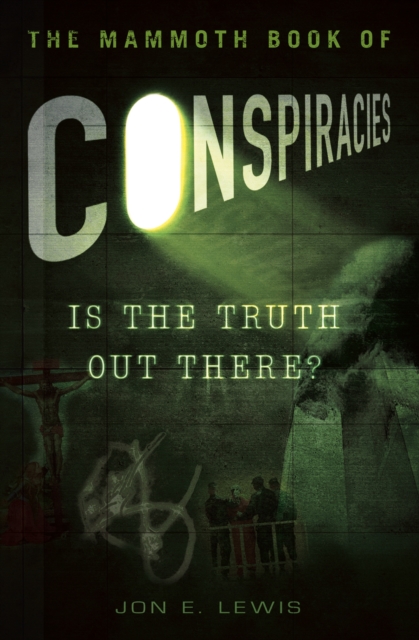 The Mammoth Book of Conspiracies, EPUB eBook