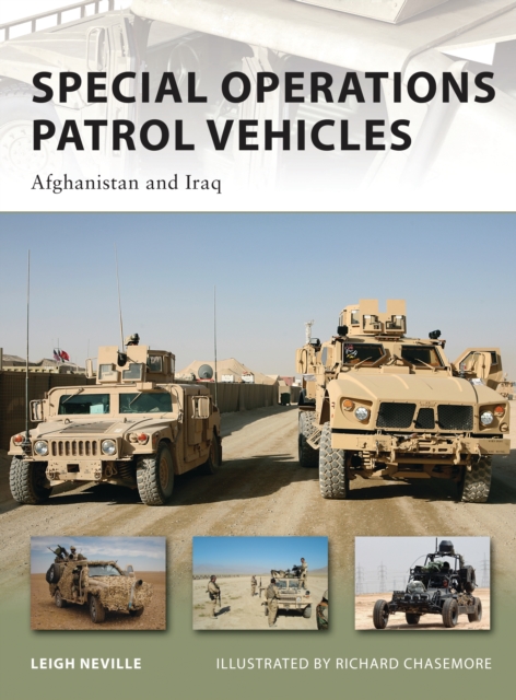 Special Operations Patrol Vehicles : Afghanistan and Iraq, PDF eBook
