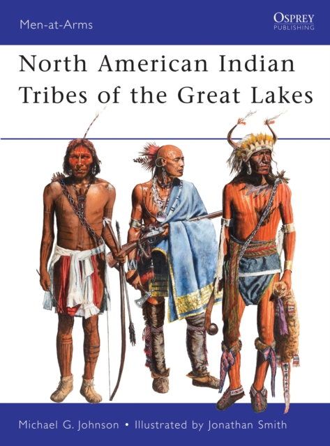 North American Indian Tribes of the Great Lakes, Paperback / softback Book