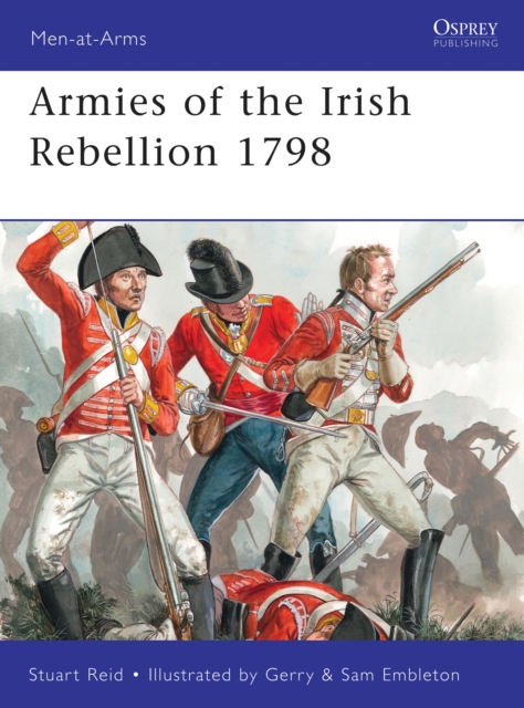 Armies of the Irish Rebellion 1798, PDF eBook