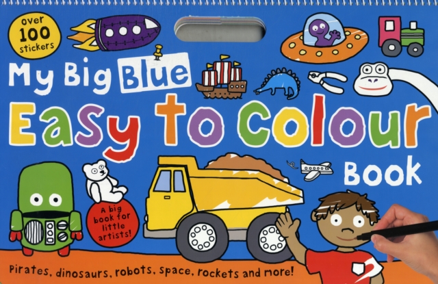 My Big Blue Easy to Colour Book : My Big Easy To Colour Books, Paperback / softback Book