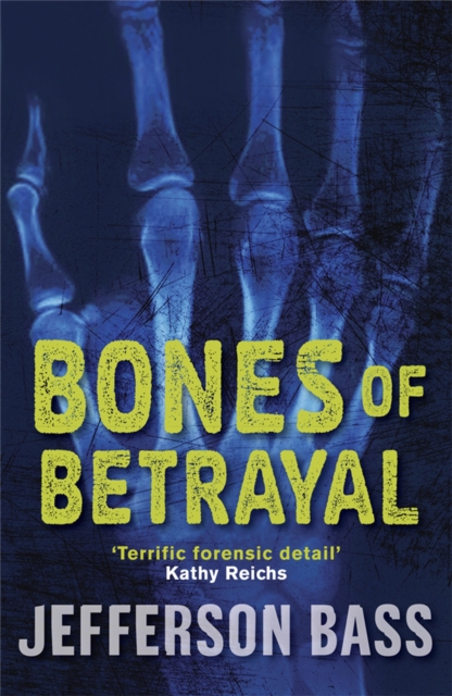 Bones of Betrayal, Paperback / softback Book