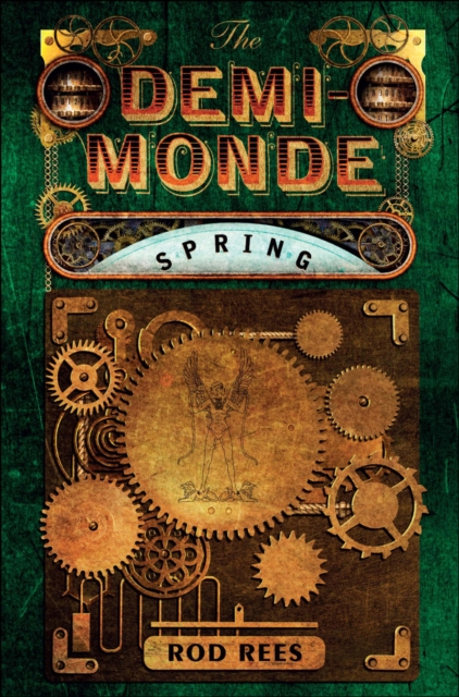The Demi-Monde: Spring : Book II of the Demi-Monde, EPUB eBook