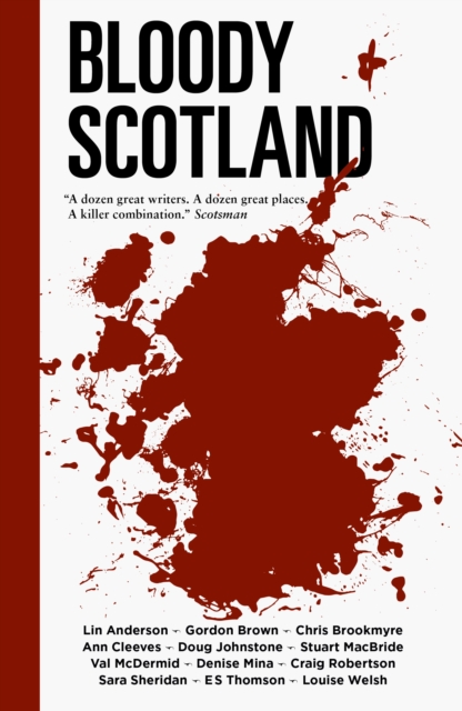 Bloody Scotland, Paperback / softback Book