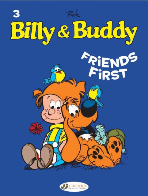 Billy & Buddy Vol.3: Friends First, Paperback / softback Book