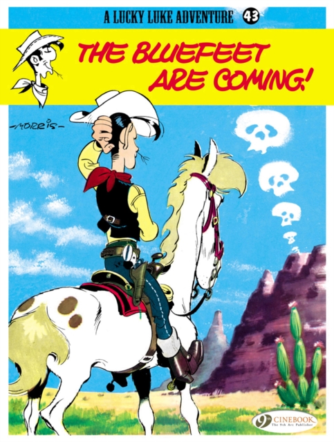 Lucky Luke 43 - The Bluefeet are Coming!, Paperback / softback Book