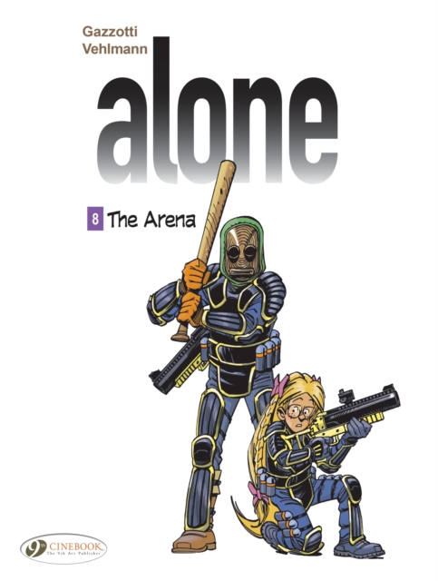 The Alone Vol. 8 - The Arena : 8, Paperback / softback Book