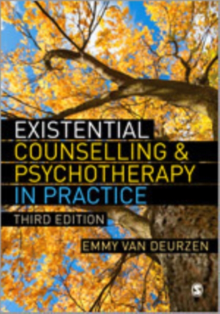 Existential Counselling & Psychotherapy in Practice, Hardback Book