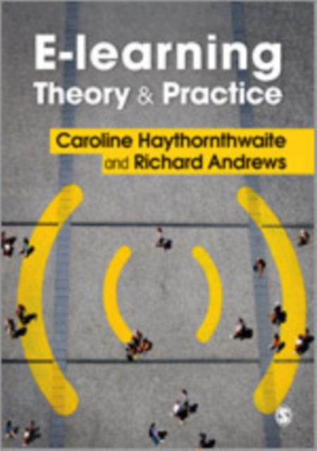 E-learning Theory and Practice, Hardback Book