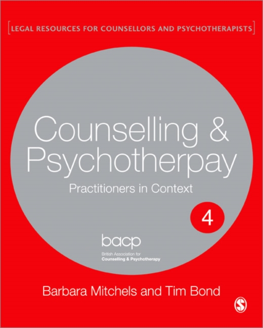 Legal Issues Across Counselling & Psychotherapy Settings : A Guide for Practice, Paperback / softback Book