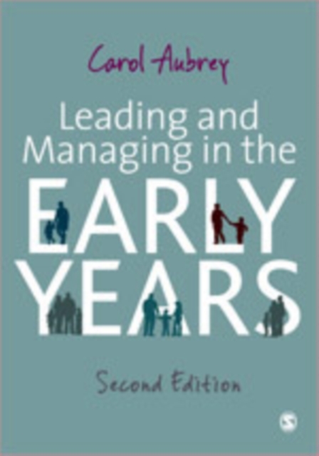 Leading and Managing in the Early Years, Hardback Book