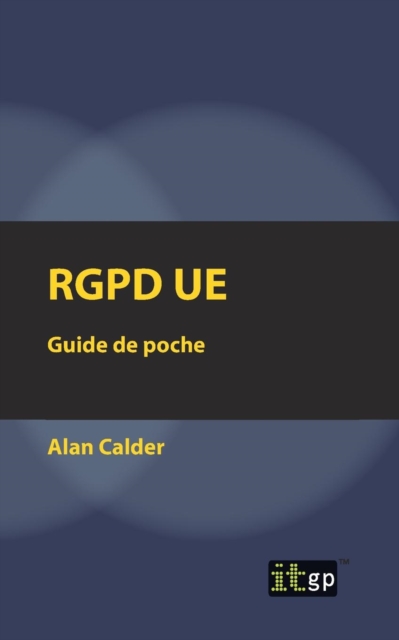 Rgpd Ue : Guide de Poche, Paperback / softback Book